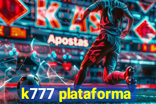 k777 plataforma